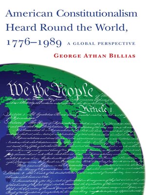 cover image of American Constitutionalism Heard Round the World, 1776-1989